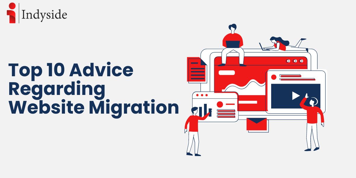 You are currently viewing Top 10 Advice Regarding Website Migration