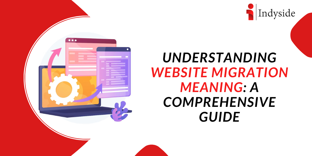You are currently viewing Understanding Website Migration Meaning: A Comprehensive Guide